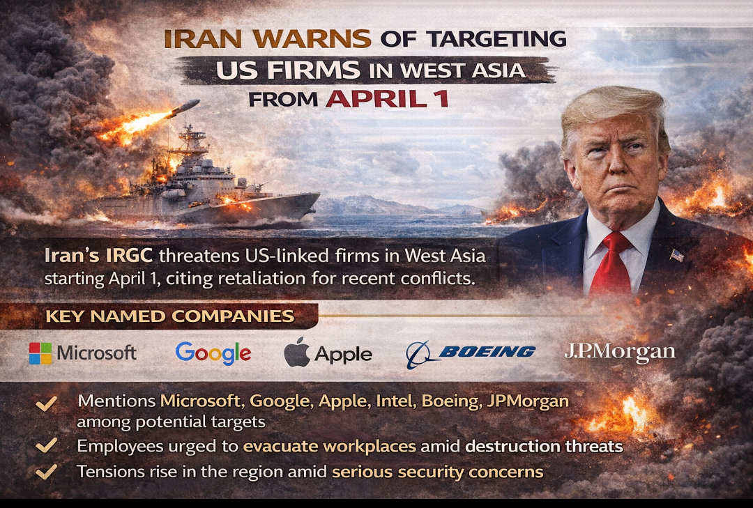 Iran Warns of Targeting US Firms in West Asia from April 1