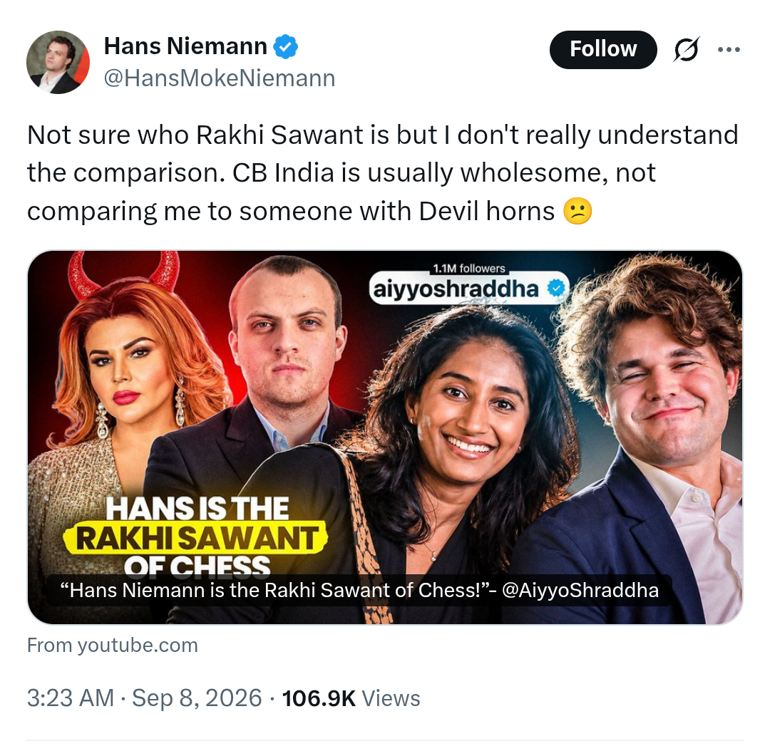 Hans Niemann Reacts to Being Called ‘Rakhi Sawant of Chess’